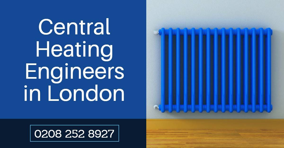 Emergency Central Heating Engineers London – Heating Not Working
