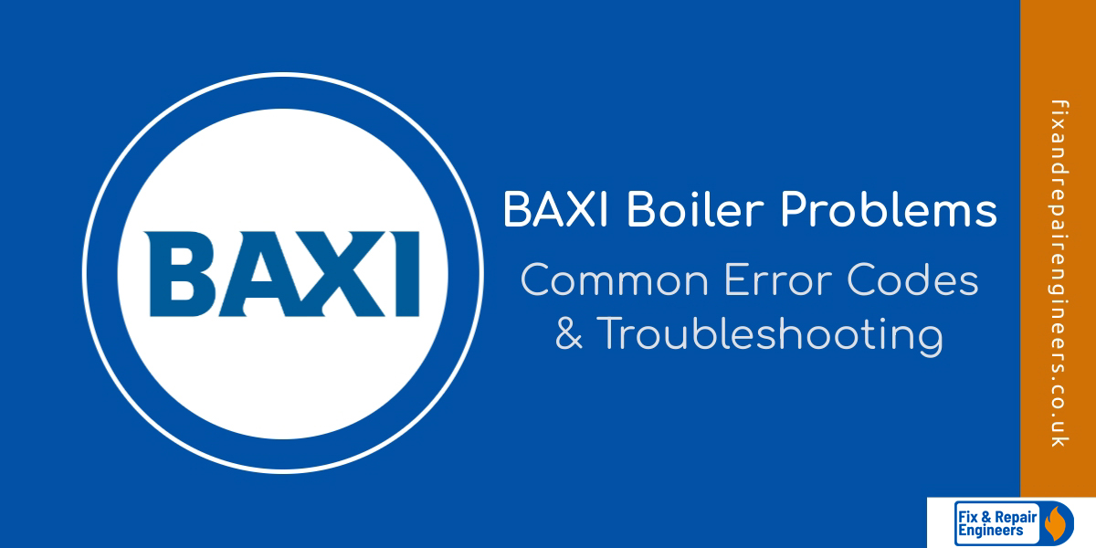 BAXI Boiler Problems